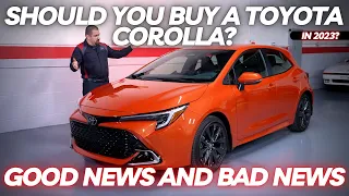 Should You Buy a Toyota Corolla in 2023? I Have Good News and Bad News!
