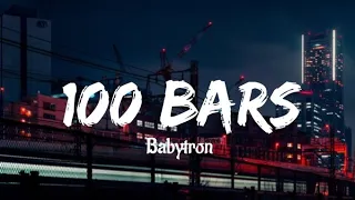 Babytron - 100 bars ( directed by cole Bennett) lyrics video.