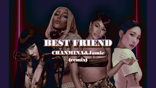 CHANMINA & Jamie // BEST FRIEND - Saweetie ft. Doja Cat 【1 hour】