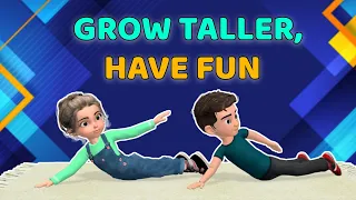 GROW TALLER WITH FUN EXERCISE - KIDS WORKOUT AT HOME