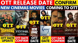 shaitaan ott release date I Yodha ott release date I Madgaon Express ott release date I Netflix