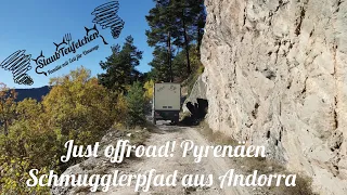 [1] Just offroad! Pyrenäen Schmugglerpfad aus Andorra /Spanien