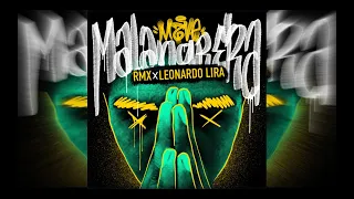 Mave - Malandrera  (Leonardo Lira Remix) "Psytrance & acid trip"