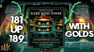 Elder Wind Fatal Tower Matches 181 up to 189 With Gold Characters. MK Mobile