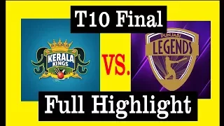 Final T10 Cricket League Full HIGHLIGHTS 2017 - Kerala Kings vs Punjabi Legends