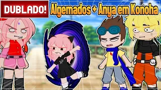 [ DUBLADO ] ANYA ALGEMADA AO DAMIAN E ANYA VAI PARA O MUNDO DE NARUTO | GACHA CLUB