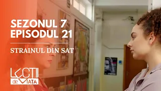 PROMO LECȚII DE VIAȚĂ | Sez. 7, Ep. 21 | Străinul din sat