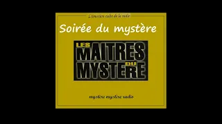 La soirée du mystère n°16  Mystère mystère Radio