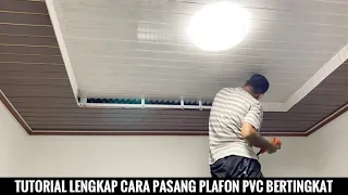 Cara pasang plafon PVC bertingkat untuk kamar tidur