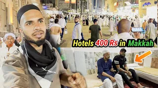 Cheapest Hotels in Makkah only 400 Rs - Misfalah Market Vlog