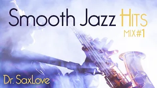 Smooth Jazz Hits Mix 1 • Smooth Jazz Saxophone Instrumental Music for Relaxing, Study and Work