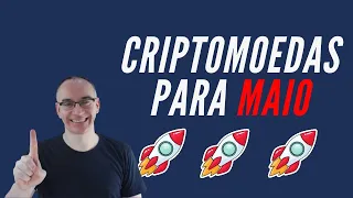 Criptomoedas para investir em Maio 2021 - Bitcoin e a AltSeason