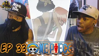 Big Sis Nami!!! One Piece Episode 33 Reaction!