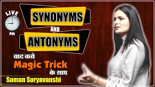 Synonyms & Antonyms | Class 02 | with Magic Tricks | English with Suman Suryavanshi Ma'am