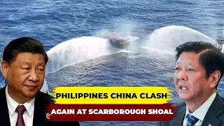 Philippines and China Clash Again at Scarborough Shoal