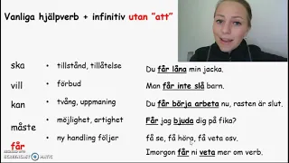 Hjälpverb och några andra verb + infinitiv