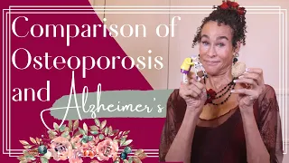 Comparison of Osteoporosis and Alzheimer’s - 284 | Menopause Taylor