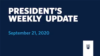 President's Weekly Update - September 21, 2020