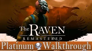 The Raven Remastered 100% Full Platinum Walkthroguh | Trophy & Achievement Guide