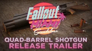 Fallout: Miami - Quad-Barrel Shotgun - Release Trailer | STANDALONE