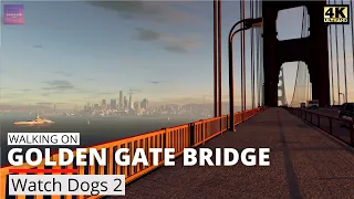 Walking in Watch Dogs 2 in First Person View - Sunset Walk on Golden Gate Bridge | 4K Ultra 60 FPS