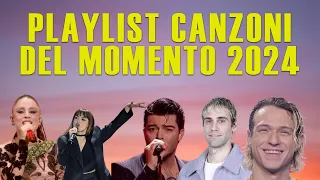 PLAYLIST CANZONI DEL MOMENTO 2024 🎵❤️  (ANNALISA, ANGELINA MANGO, IRAMA, MR RAIN, MAHMOOD, SANREMO)