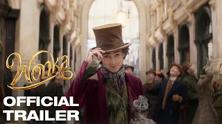 Wonka | Official Trailer | Experience It In IMAX®