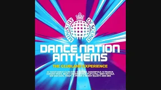 Dance Nation Anthems: The Clubland Experience - CD1