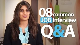 08 common Interview question and answers - Job Interview Skills