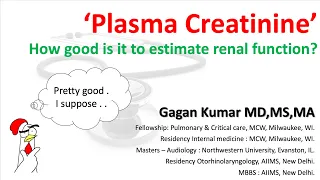 How good is Plasma creatinine in estimating GFR ?