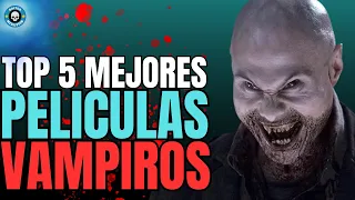 💀🎞️ TOP 5 de las MEJORES PELÍCULAS de VAMPIROS 💀🎞️