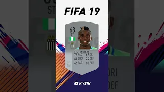 Victor Osimhen - FIFA Evolution (FIFA 18 - FIFA 22)