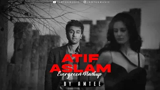 Atif Aslam Evergreen Mashup | Amtee | Tu Jane Na | Tera Hone Laga Hoon | Doorie | Chill Trap Beats