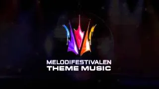 Melodifestivalen - Intro/Theme Music