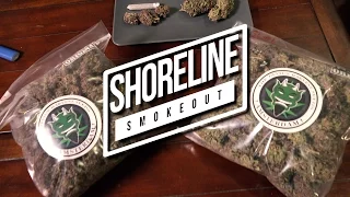 ~Shoreline Smoke Out Review~