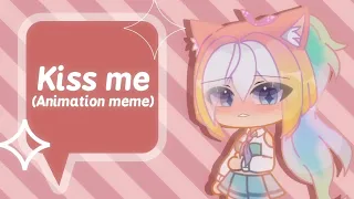 Kiss me! || Animation meme || Gacha x Live2D