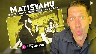 Matisyahu - King Without A Crown (Live from Stubb's) Reaction