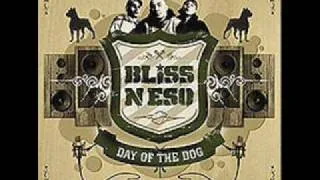 Bliss N Eso - Then Till Now Lyrics