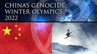 China's Genocide Winter Olympics 2022
