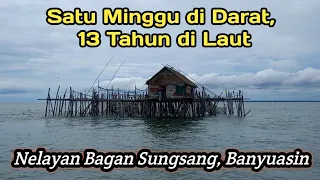 13 tahun suka dan duka menekuni profesi nelayan bagan di muara Sungsang, kab. Banyuasin, Sumsel