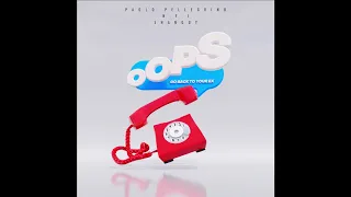 Paolo Pellegrino , N.F.I , Shanguy - Oops (Go back to your ex) (Clean Version / Radio Edit)