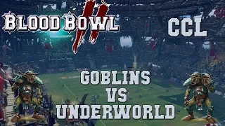 Blood Bowl 2 - Goblins (the Sage) vs Underworld - CCL G2