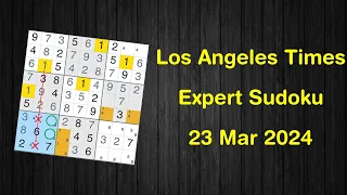 Los Angeles Times Expert Sudoku 23 Mar 2024 - Sudoku From Zero To Hero