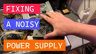 Fixing a noisy PC power-supply