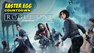 ROGUE ONE: A STAR WARS STORY - Easter Egg Countdown