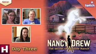 Nancy Drew: The Secret of Shadow Ranch SR [Day Three: Twitch] | HeR Interactive