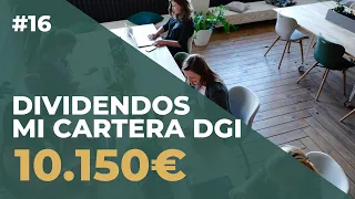 Mi cartera de DIVIDENDOS de 10.000 € - Evolución cartera DGI | Mi cartera #16