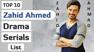 Top 10 Zahid Ahmed Dramas List || Zahid Ahmed Drama || High Rated Dramas
