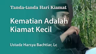 Tanda-tanda Kiamat : Kematian Adalah Kiamat Kecil