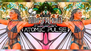 Atomic Pulse @ Universo Paralello 2020 [Full Set]